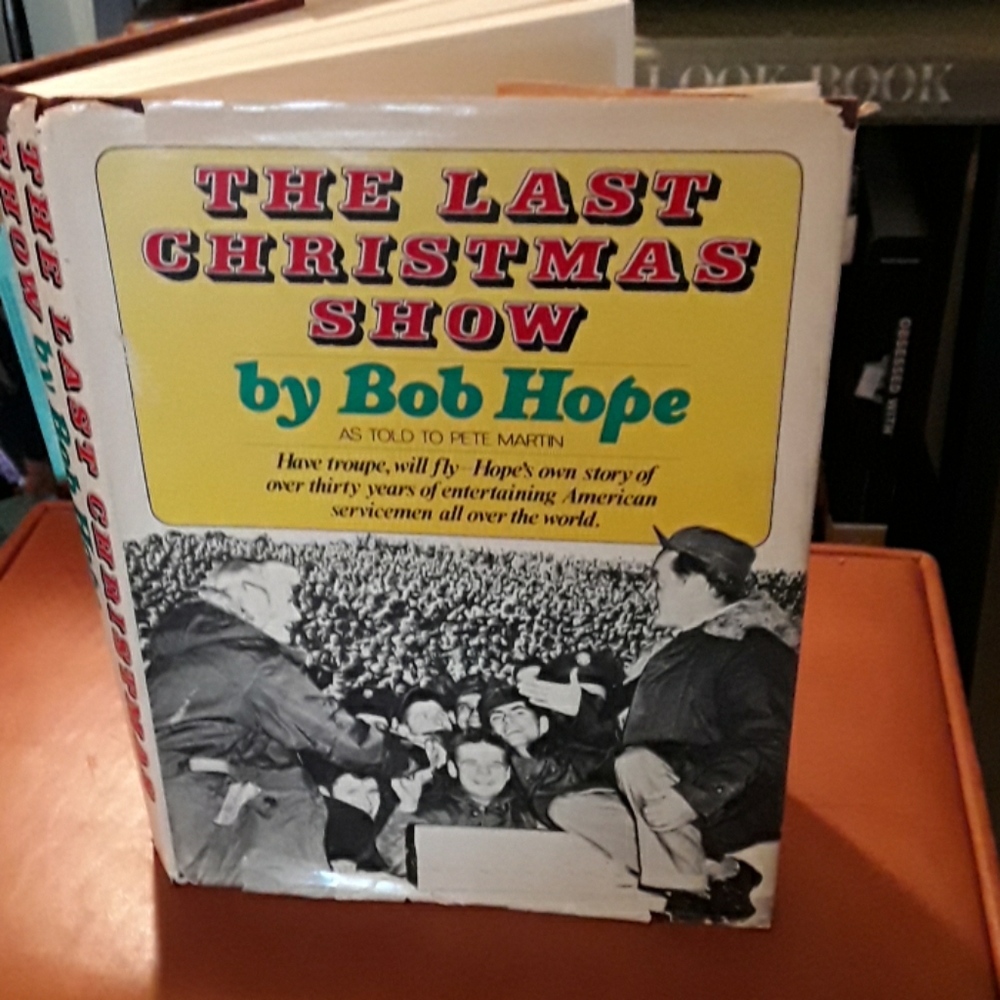 The Last  Christmas Show by Bob Hope Book